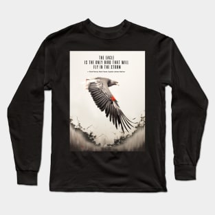 National Native American Heritage Month: "The eagle is the only bird that will fly in the storm..." — Chief Henry Red Cloud, Lakota on a Dark Background Long Sleeve T-Shirt